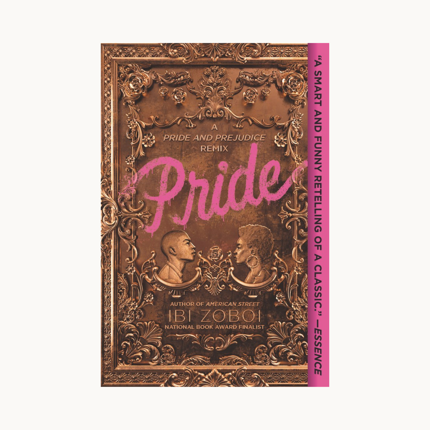 Pride: A Pride & Prejudice Remix by Ibi Zoboi
