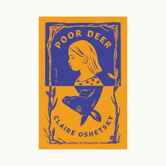 Book: Poor Deer by Claire Oshetsky