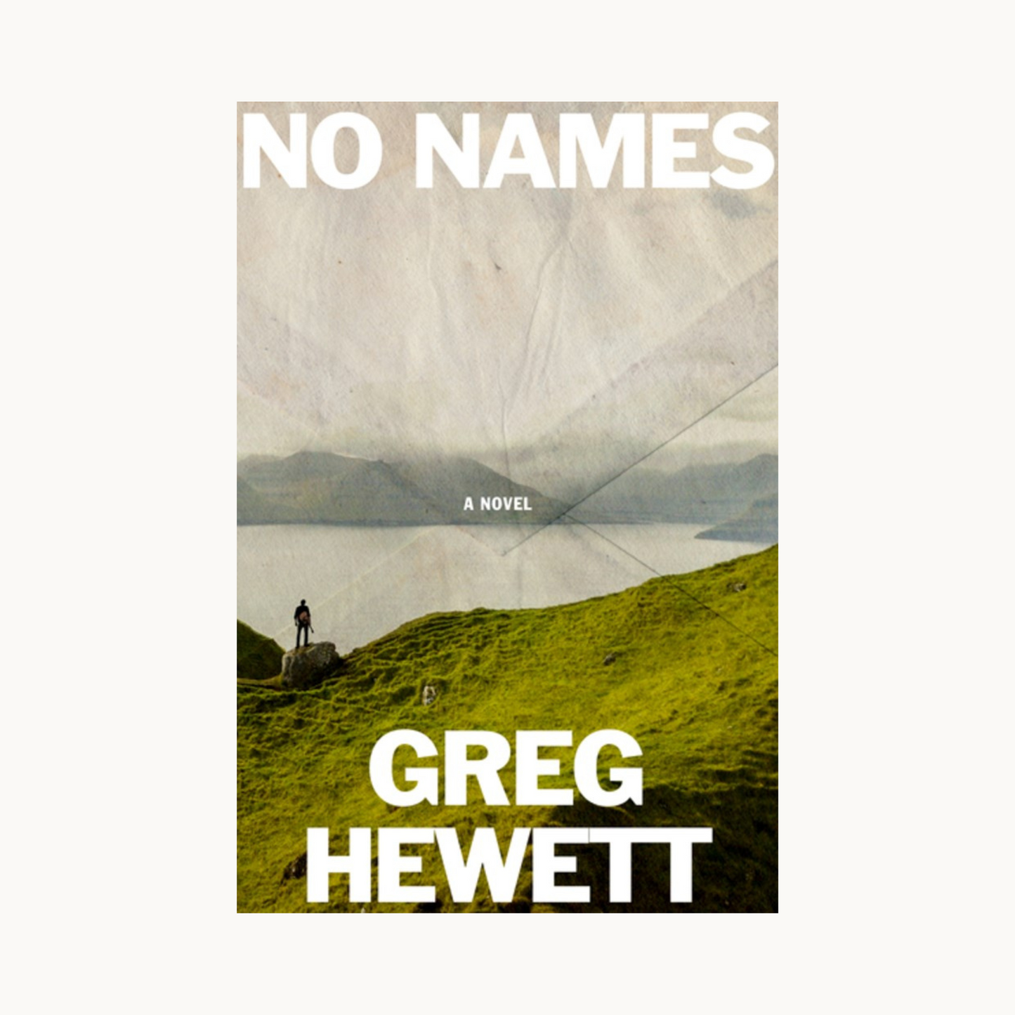 No Names by Greg Hewett